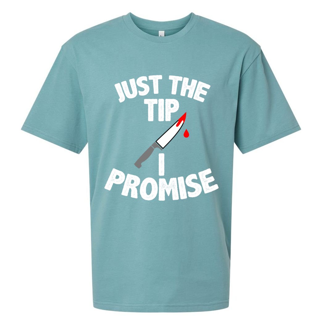 Just The Tip Funny Halloween Knife Sueded Cloud Jersey T-Shirt