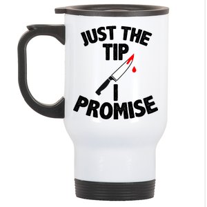 Just The Tip Funny Halloween Knife Stainless Steel Travel Mug