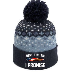 Just The Tip I Promise The Baniff Cuffed Pom Beanie