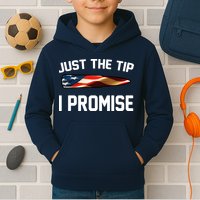 Just The Tip I Promise Kids Hoodie