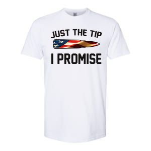 Just The Tip I Promise Softstyle® CVC T-Shirt