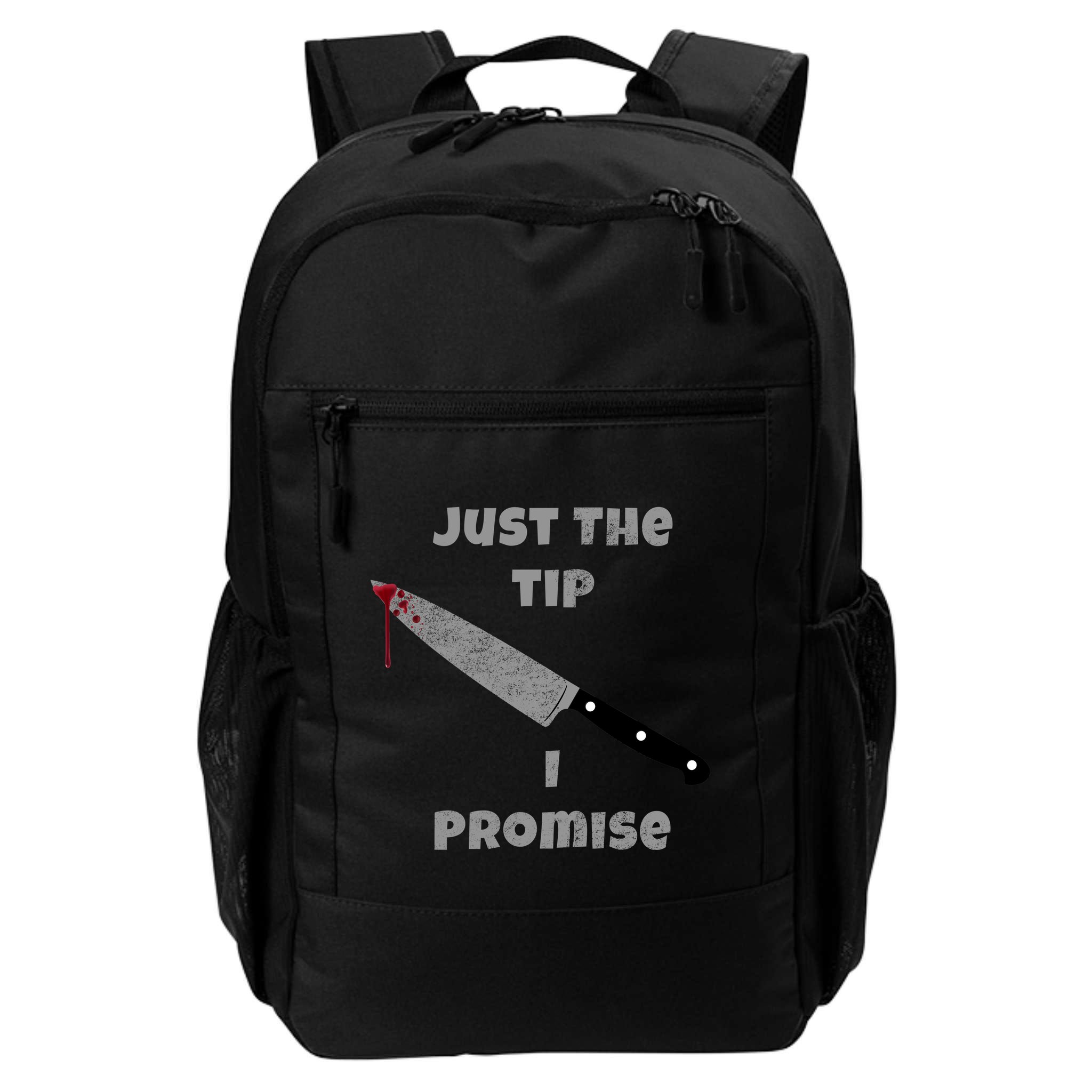 Just the Tip I Promise Halloween Knife Backpack