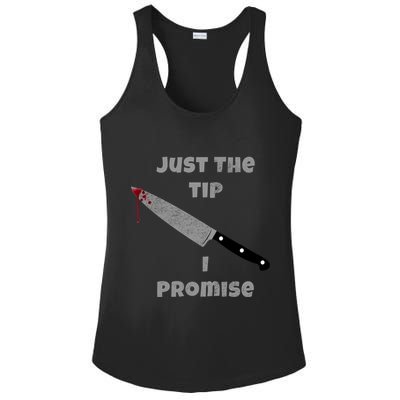 Just the Tip I Promise Halloween Knife Ladies PosiCharge Competitor Racerback Tank
