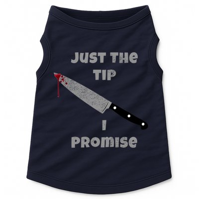 Just the Tip I Promise Halloween Knife Doggie Tank
