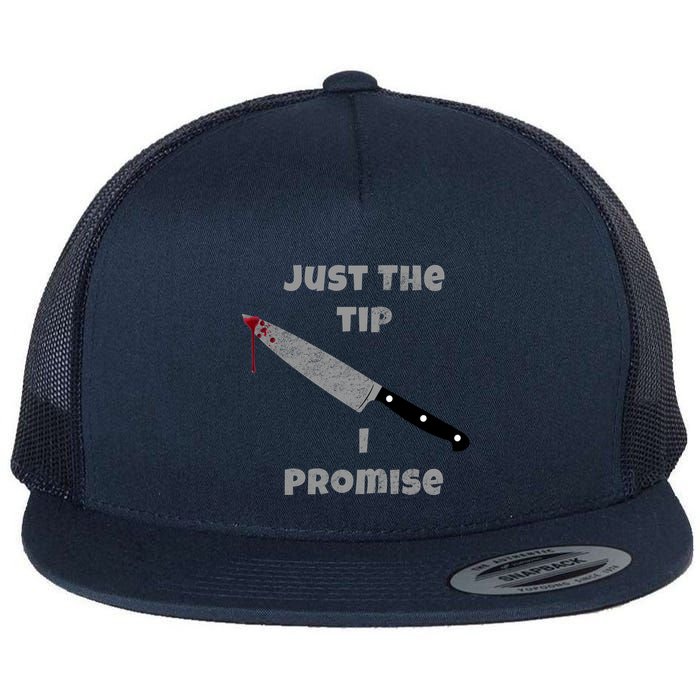 Just the Tip I Promise Halloween Knife Flatbill Hat