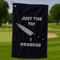 Just the Tip I Promise Halloween Knife Golf Towel