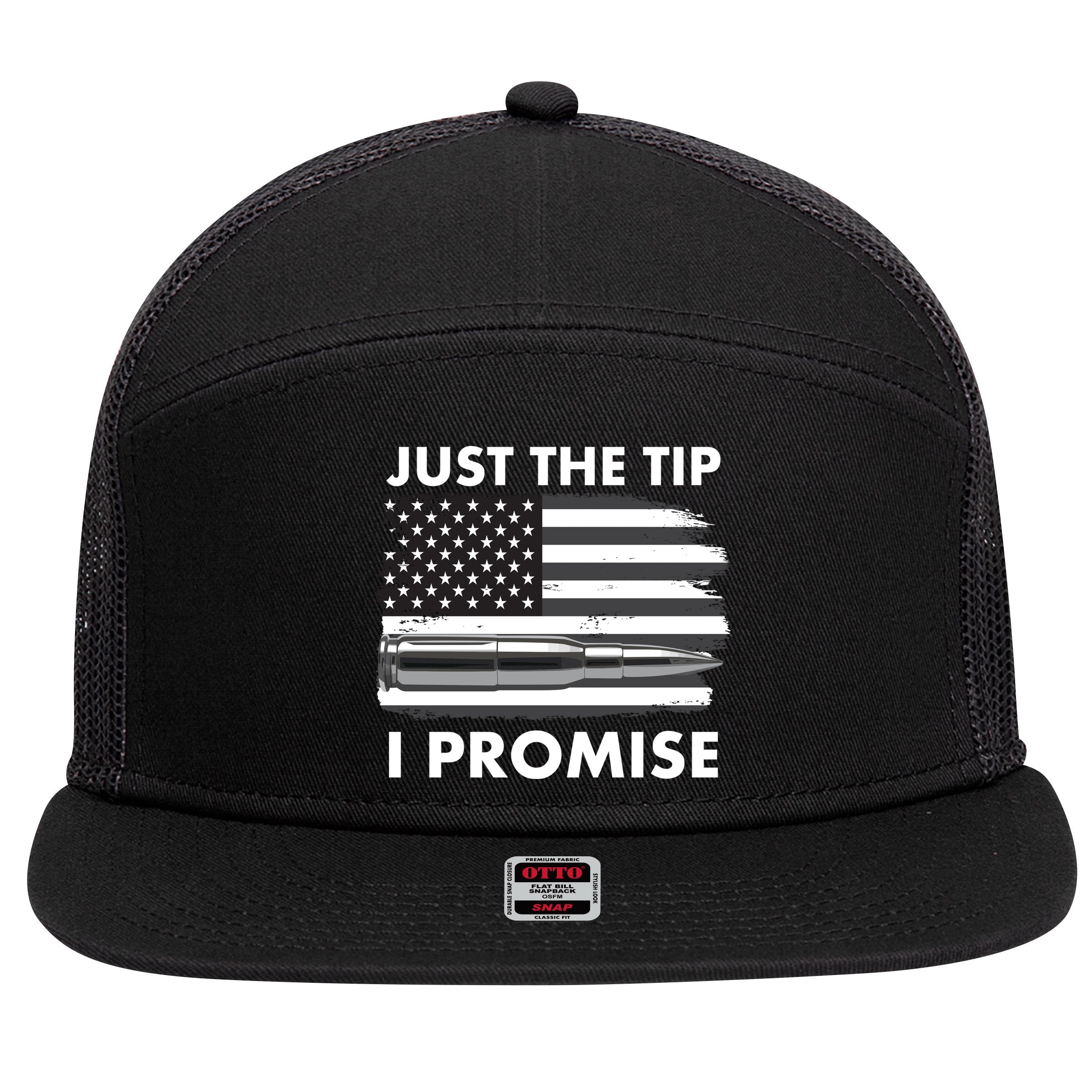 Just the Tip I Promise USA Bullet Flag 7 Panel Mesh Trucker Snapback Hat