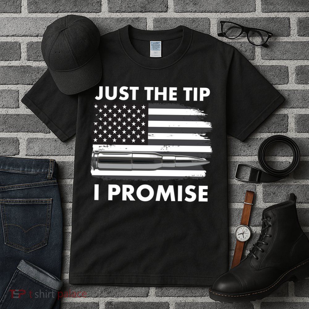 Just the Tip I Promise USA Bullet Flag Tall T-Shirt