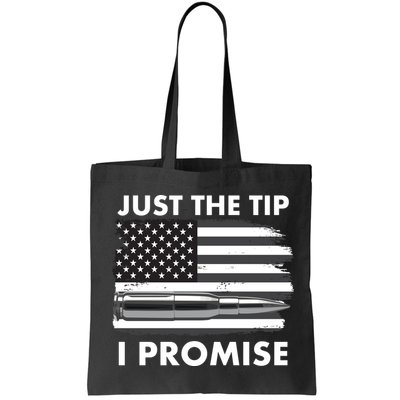 Just the Tip I Promise USA Bullet Flag Bag