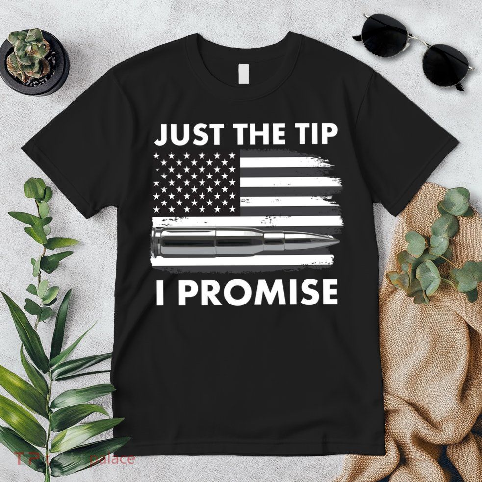 Just the Tip I Promise USA Bullet Flag Premium T-Shirt