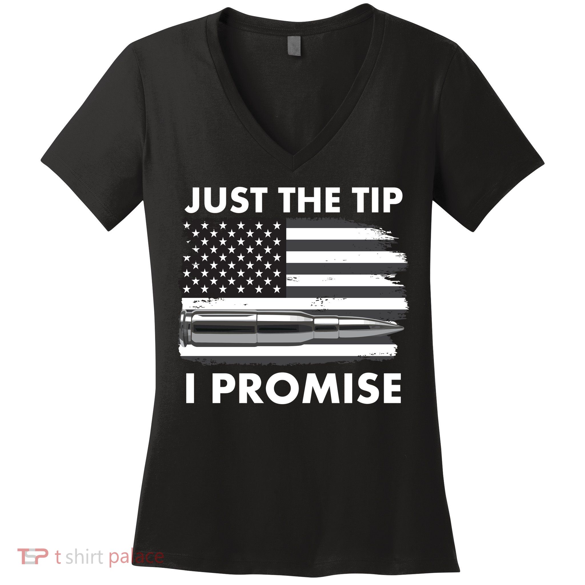 Just the Tip I Promise USA Bullet Flag Women's V-Neck T-Shirt
