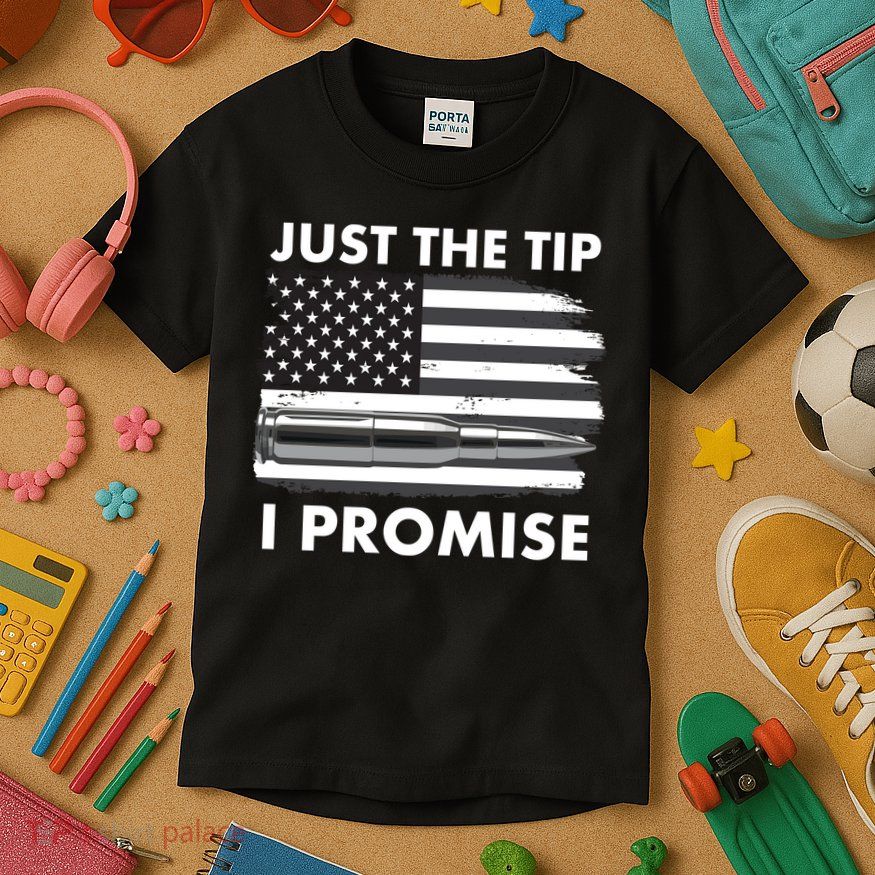 Just the Tip I Promise USA Bullet Flag Kids T-Shirt
