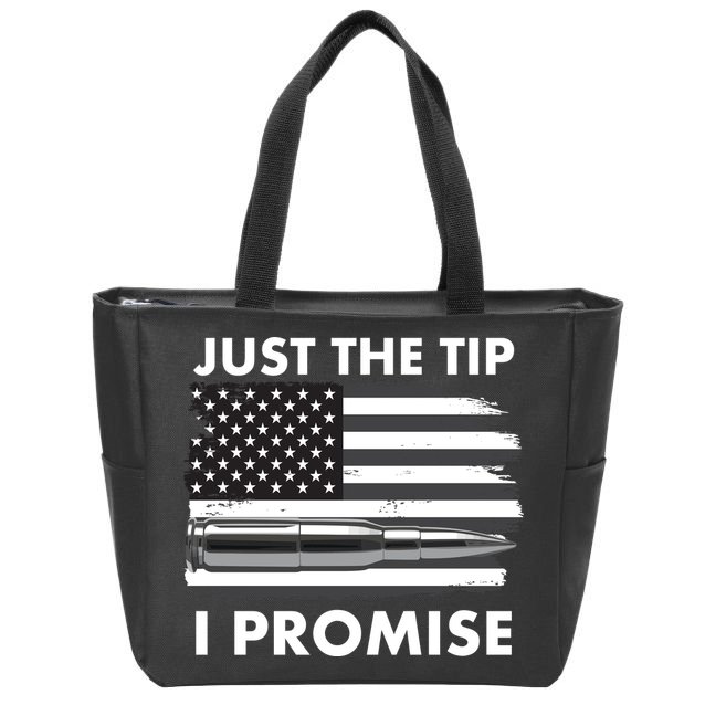 Just the Tip I Promise USA Bullet Flag Zip Tote Bag