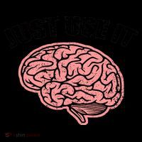 Just Use It Funny Brain Mug