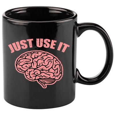 Just Use It Funny Brain 11oz C Handle Ceramic Mug