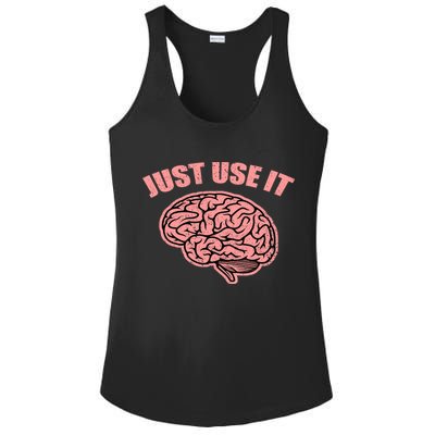 Just Use It Funny Brain Ladies PosiCharge Competitor Racerback Tank