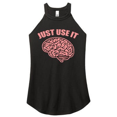 Just Use It Funny Brain Women's Perfect Tri Rocker Tank