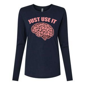 Just Use It Funny Brain Womens Cotton Relaxed Long Sleeve T-Shirt