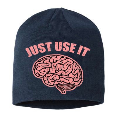 Just Use It Funny Brain Sustainable Beanie