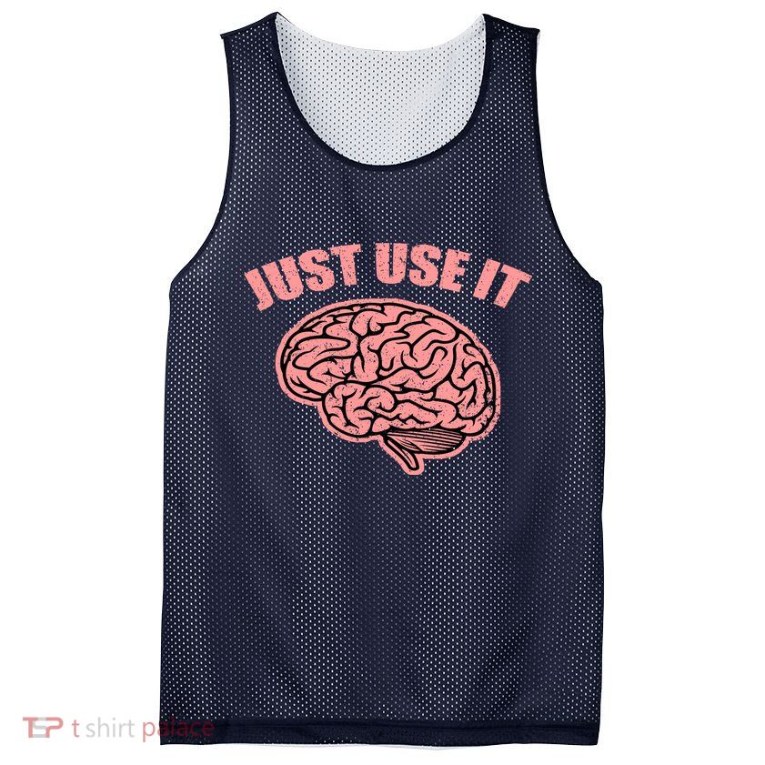Just Use It Funny Brain Mesh Reversible Basketball Jersey Tank