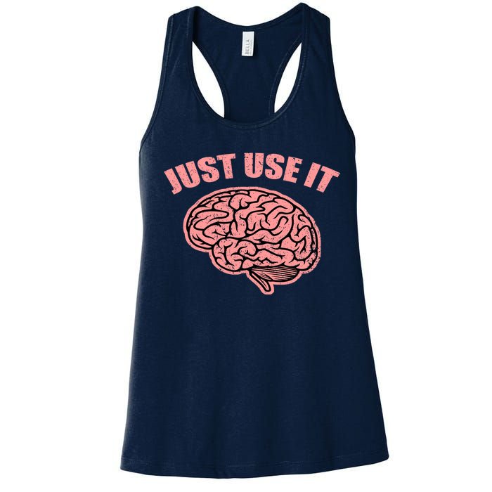 Just Use It Funny Brain Women's Racerback Tank