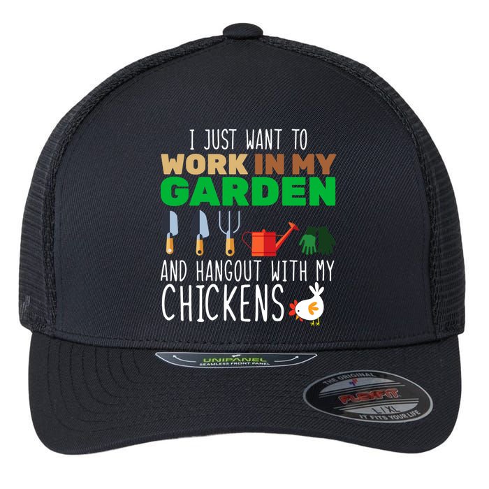 Just Want To Work In My Garden Flexfit Unipanel Trucker Cap