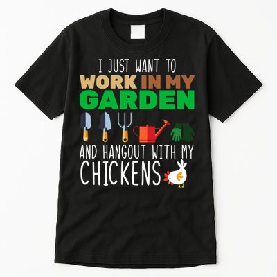 Just Want To Work In My Garden Tall T-Shirt