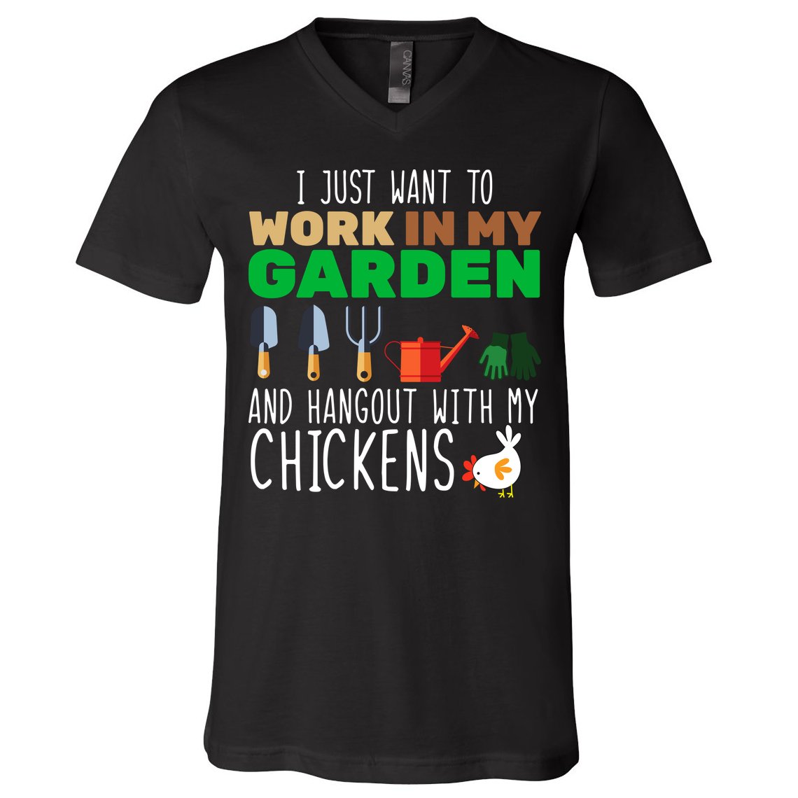 Just Want To Work In My Garden V-Neck T-Shirt