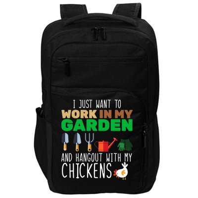 Just Want To Work In My Garden Impact Tech Backpack