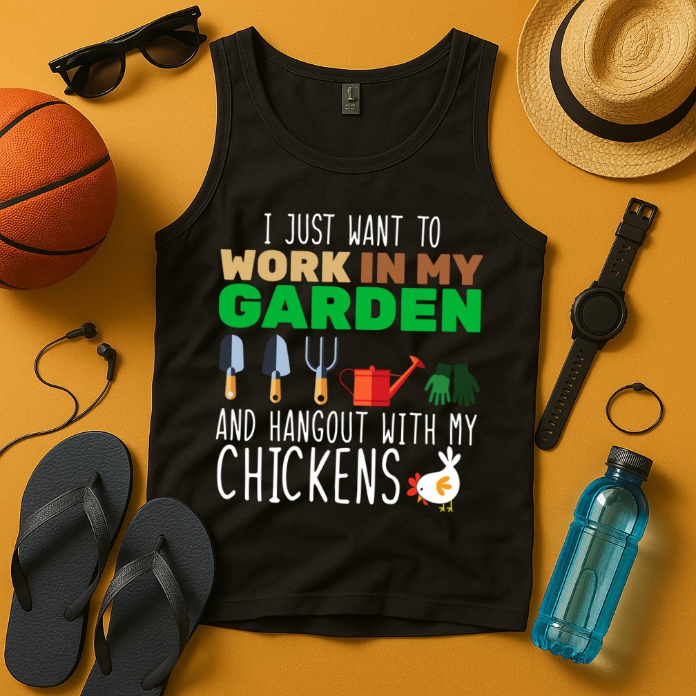 Just Want To Work In My Garden Tank Top