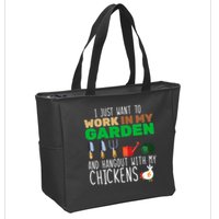 Just Want To Work In My Garden Zip Tote Bag