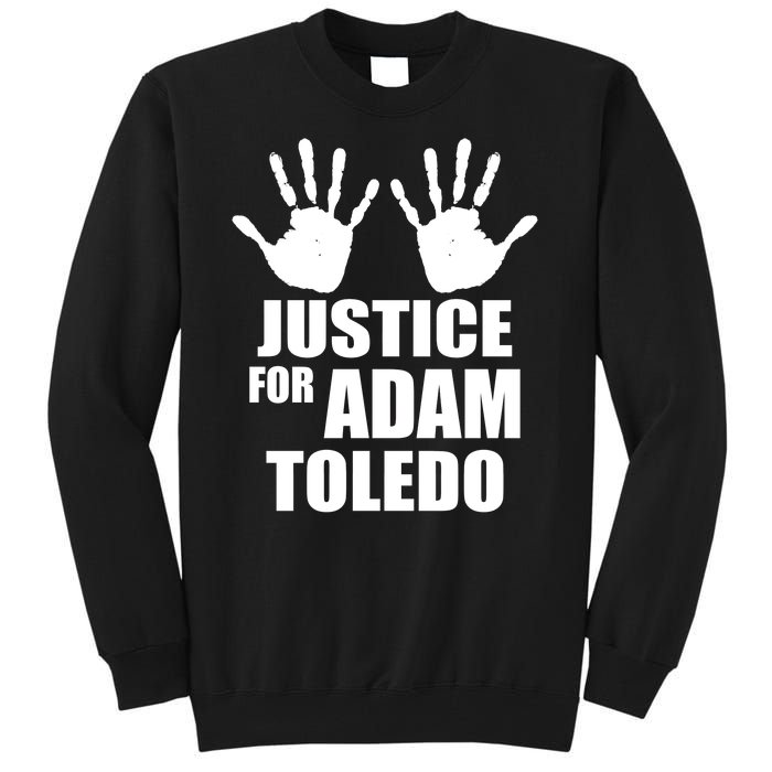 Justice For Adam Toledo Black Lives Matter Tall Sweatshirt