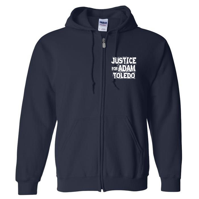 Justice for Adam Toledo BLM Black Lives Matter Full Zip Hoodie