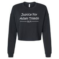 Justice For Adam Toledo BLM Hand Writing Cropped Pullover Crew