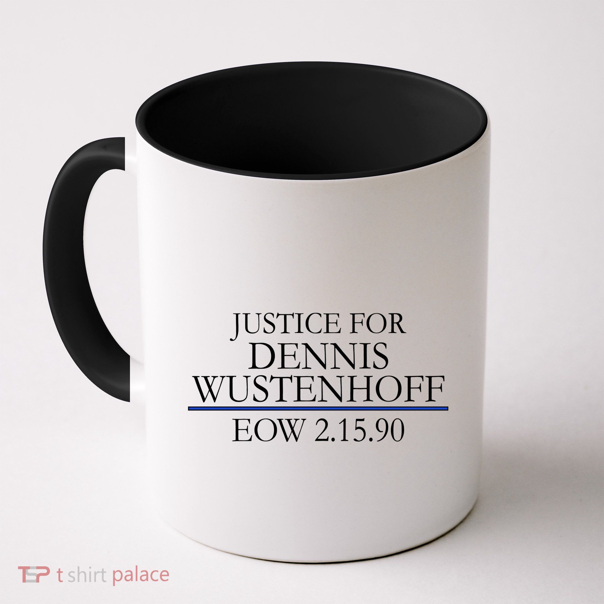 Justice For Dennis Wustenhoff EOW 2-15-90 Mug