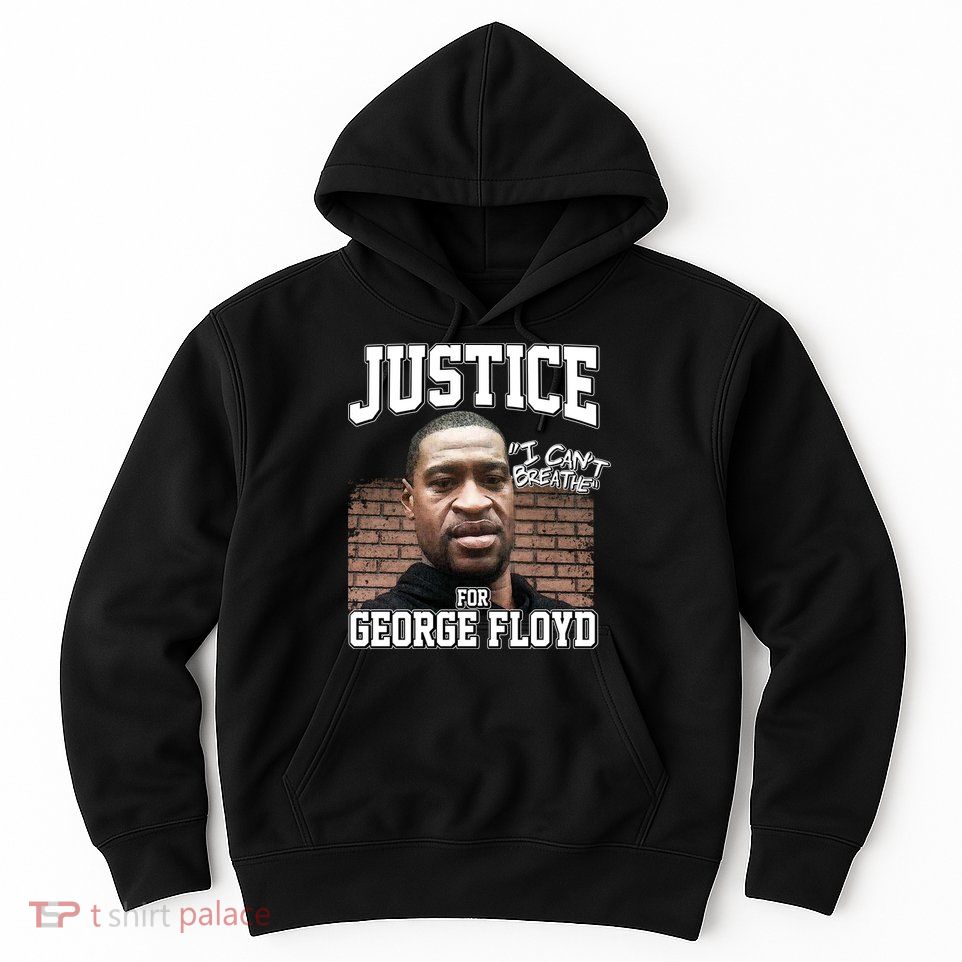 Justice For George Floyd BLM Hoodie