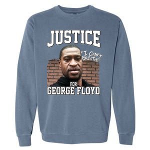 Justice For George Floyd BLM Garment-Dyed Sweatshirt