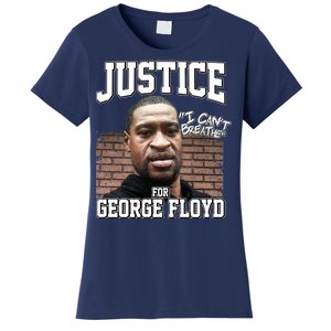 Justice For George Floyd BLM Women's T-Shirt