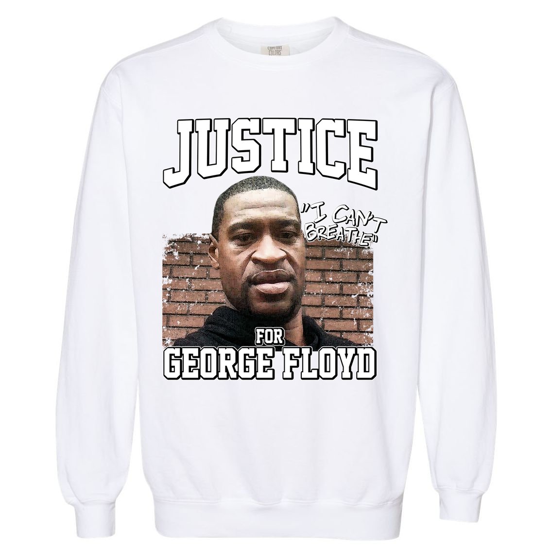 Justice For George Floyd BLM Garment-Dyed Sweatshirt
