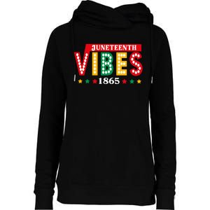 Juneteenth Vibes 1865 Black History Womens Funnel Neck Pullover Hood