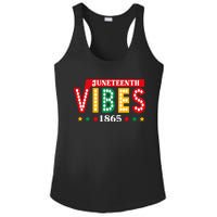 Juneteenth Vibes 1865 Black History Ladies PosiCharge Competitor Racerback Tank