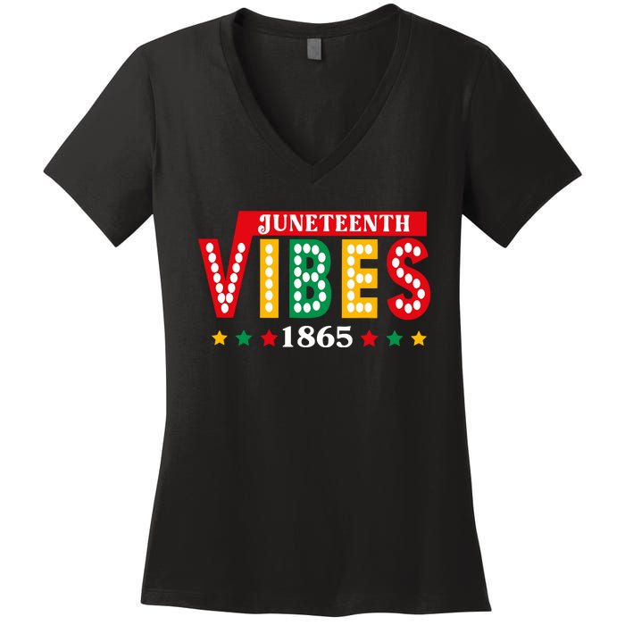 Juneteenth Vibes 1865 Black History Women's V-Neck T-Shirt