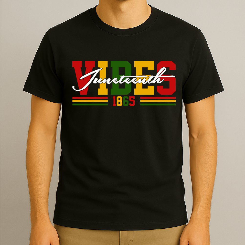 Juneteenth Vibes 1865 T-Shirt