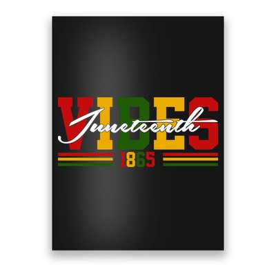 Juneteenth Vibes 1865 Poster