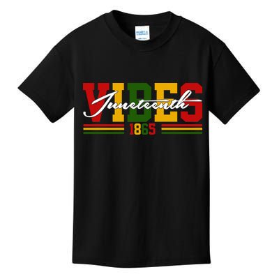 Juneteenth Vibes 1865 Kids T-Shirt