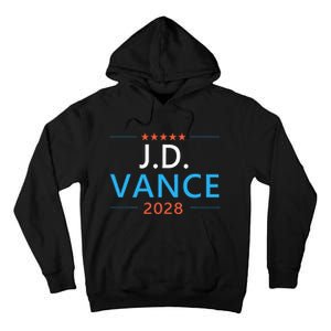 Jd Vance 2028 For President Republican 28 Tall Hoodie