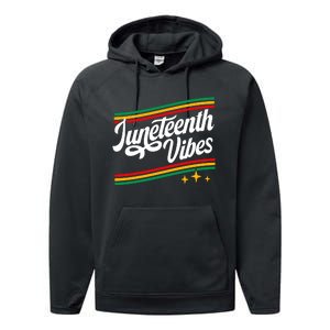 Juneteenth Vibes Black History Month Black Proud Performance Fleece Hoodie