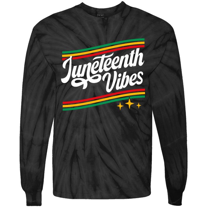 Juneteenth Vibes Black History Month Black Proud Tie-Dye Long Sleeve Shirt