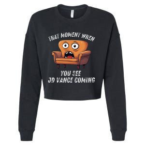 Jd Vance Couch That Moment When You See Jd Coming Cropped Pullover Crew