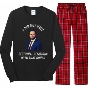 Jd Vance Couch I Did Not Have Sectional Relations Funny Meme Long Sleeve Pajama Set